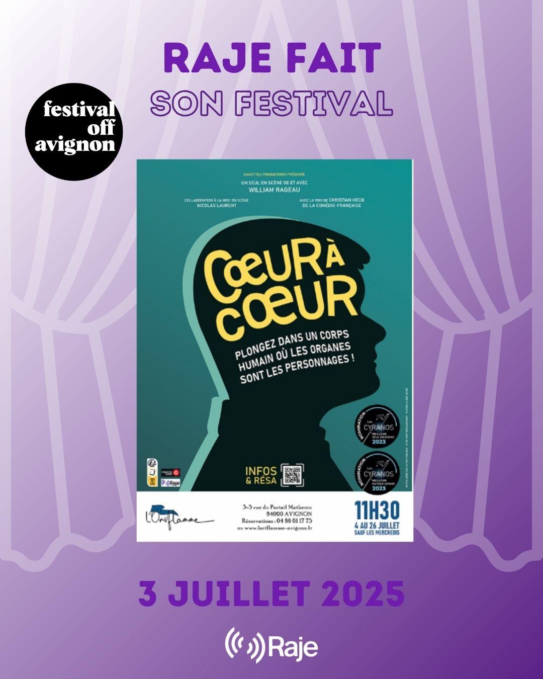 RAJE FAIT SON FESTIVAL JOUR #3 William Rageau pour COEUR A COEUR